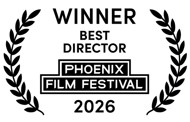 Best Director - Phoenix Film Festival 2026